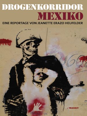 cover image of Drogenkorridor Mexiko